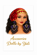 Load image into Gallery viewer, Set de Aretes  /Zarcillos /para muñeca/Estilo Gitana )
