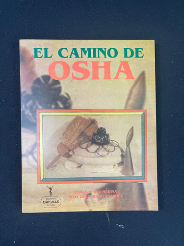 Libro de Santero,El camino de Osha